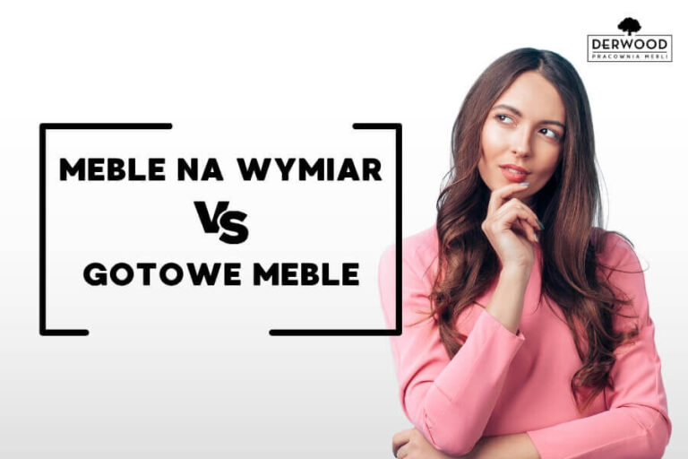 Meble na wymiar vs. gotowe meble: co wybrać?